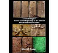 The Anunnaki Genesis:: The hidden story of humanity's creation