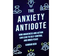 The Anxiety Antidote
