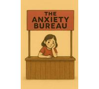The Anxiety Bureau: What if there is only one mental heath disorder ?