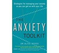 The Anxiety Toolkit
