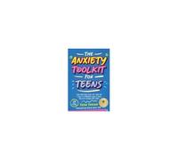The Anxiety Toolkit For Teens