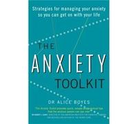 Boîte à outils contre l'anxiété – Stratégies pour reprendre le contrôle de votre vie