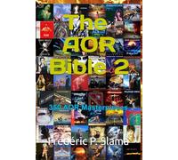 The AOR Bible 2: 350 AOR Masterpieces