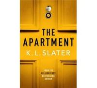 The Apartment by K. L. Slater K. L. Slater (Auteur)