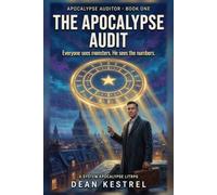The Apocalypse Audit: A System Apocalypse LitRPG