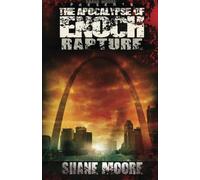 The Apocalypse of Enoch: Rapture