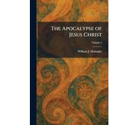 The Apocalypse of Jesus Christ