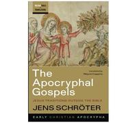 The Apocryphal Gospels