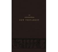 The Apocryphal New Testament