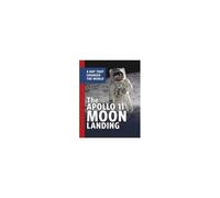 The Apollo 11 Moon Landing