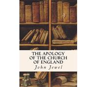 The Apology of the Church of England