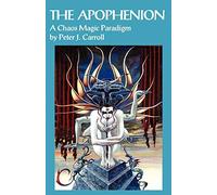 The Apophenion: A Chaos Magick Paradigm