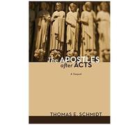 The Apostles After Acts