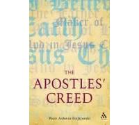 The Apostles' Creed: And Its Early Christian Context