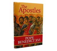 The Apostles: The Origin of the Church and Their Co-Workers