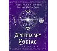 The Apothecary Of The Zodiac