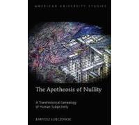 The Apotheosis Of Nullity