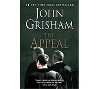The Appeal John Grisham (Auteur)