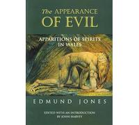 The Appearance of Evil: Apparitions of Spirits in Wales