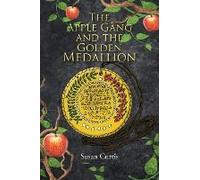 The Apple Gang And The Golden Medallion
