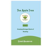 The Apple Tree: A Phonics and Sight Words Story for Early Readers