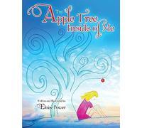 The Apple Tree Inside Of Me