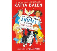 The Appletree Animal Agency: Collie Chaos: Second in a heart-warming illustrated animal vet and rescue series from award-winning creators for ages 7, 8, 9