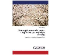The Application Of Corpus Linguistics To Language Testing