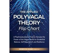 The Applied Polyvagal Theory Flip Chart