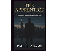 THE APPRENTICE: Power, Politics, and the Making of Donald Trump: A Comprehensive Exploration of Ali Abbasi’s Bold Biographical Drama