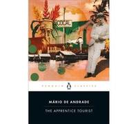 The Apprentice Tourist - Mario de Andrade - Penguin Books Ltd - Livre en Anglais - Paperback Mario de AndradeMario de Andrade (Auteur)