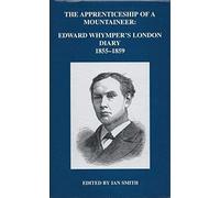 The Apprenticeship Of A Mountaineer