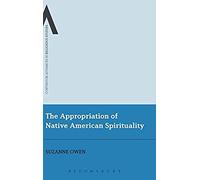 The Appropriation Of Native American Spirituality