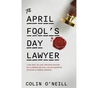 The April Fool's Day Lawyer