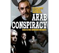 The Arab Conspiracy