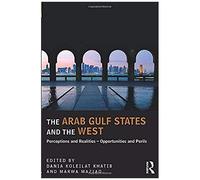 The Arab Gulf States And The West