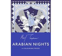 The Arabian Nights: A Colouring Frieze /anglais