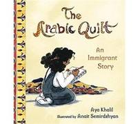 The Arabic Quilt by Aya Khalil Aya Khalil (Auteur)