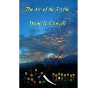 The Arc Of The Scythe