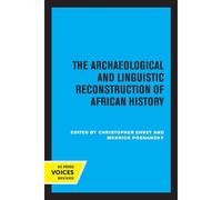 The Archaeological And Linguistic Reconstruction Of African History