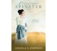 The Archaeologist and the Spinster