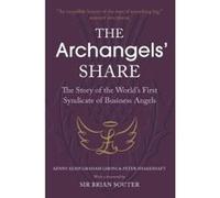 The Archangels' Share - [Version Originale] Kenny Kemp, Graham Lironi, Peter Shakeshaft, (Auteur)