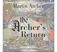 The Archer's Return (Company of Archers)