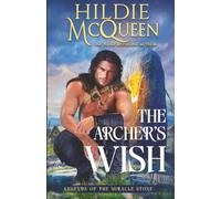 The Archer's Wish