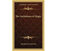 The Archidoxes of Magic