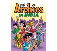 The Archies in India by Archie Superstars Archie Superstars (Auteur)
