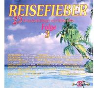 The Archies The Rubettes Chubby Checker Bay City Rollers The Glitter Band - R e i s e f i e b e r 3 [Music for Travelling]