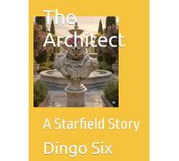 The Architect: A Starfield Story