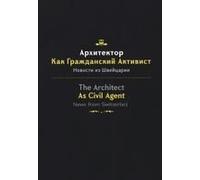 The Architect As Civil Agent