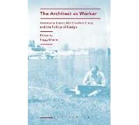The Architect As Worker